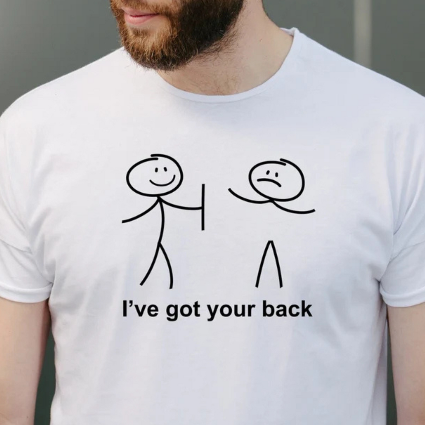 I've Got Your Back Tshirt