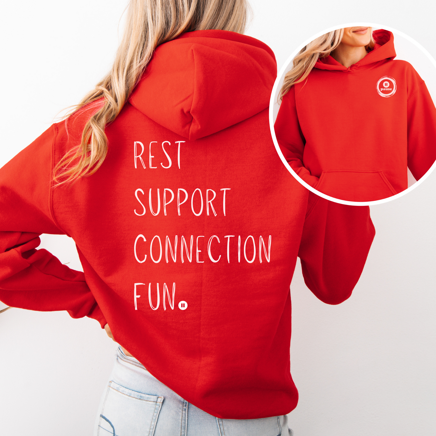 Rest, Support, Connection & Fun Hoodie