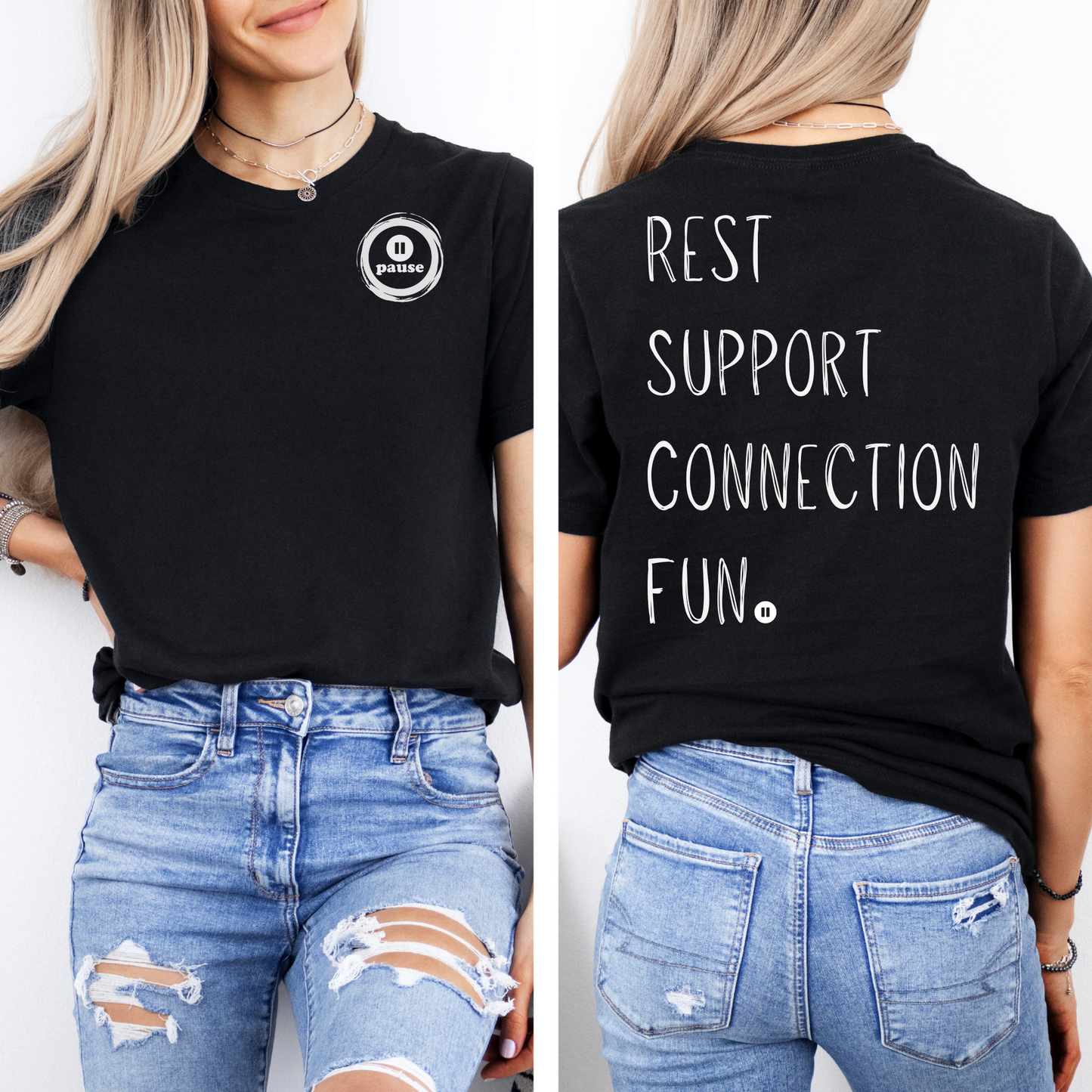 Rest, Support, Connection & Fun Tshirts