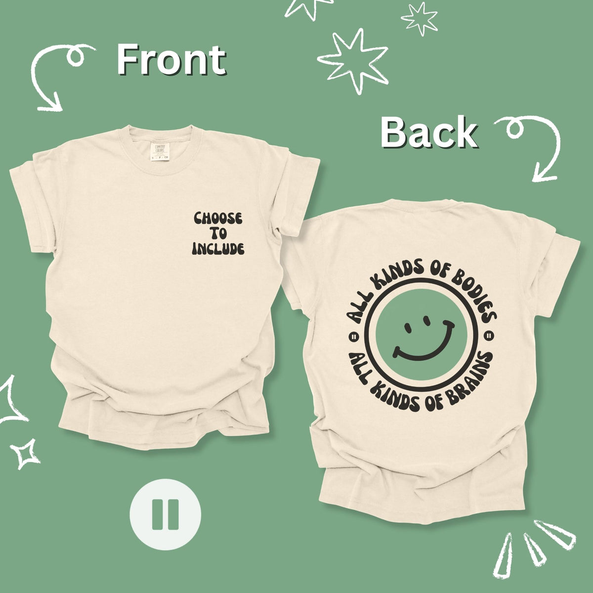 Choose to Include tshirt